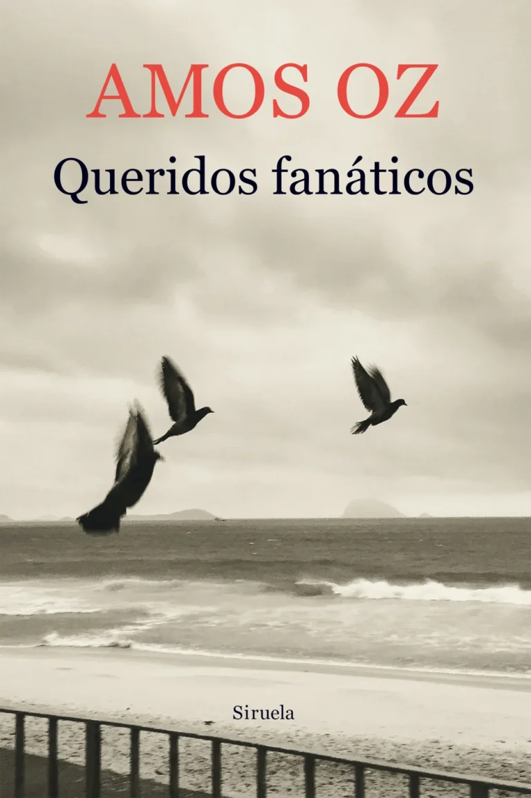 Queridos fanáticos. Amos Oz