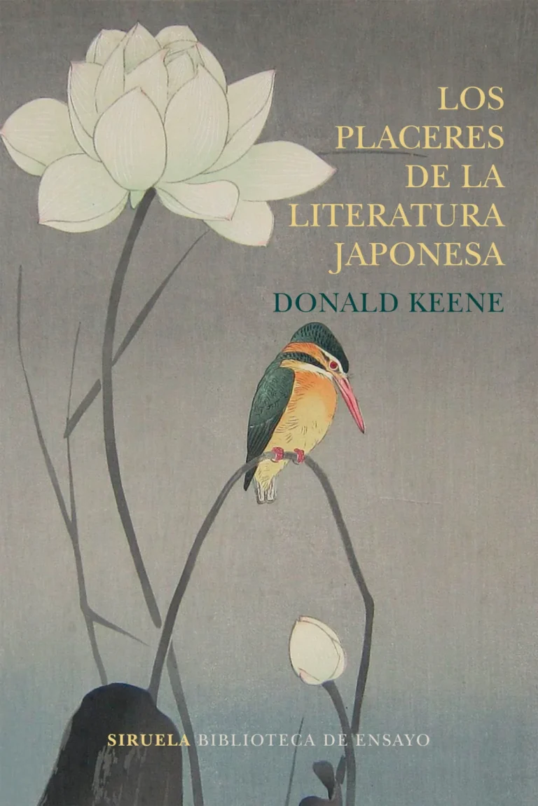 Los placeres de la literatura japonesa. Donald Keene